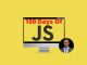 100 Days of JavaScript