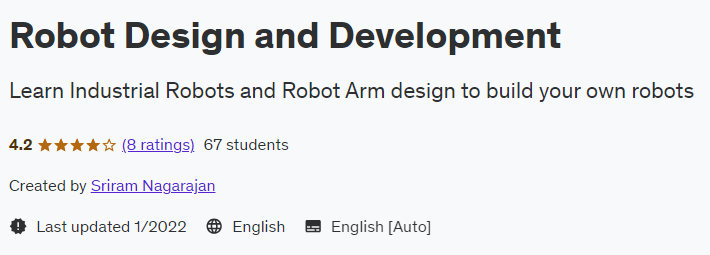 Robot Design and Development