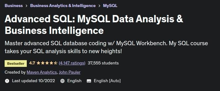 Advanced SQL: MySQL Data Analysis & Business Intelligence