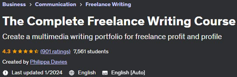 The Complete Freelance Writing Course