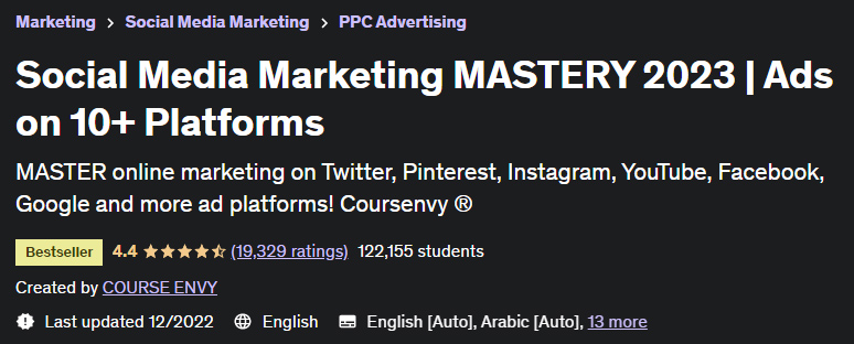 Social Media Marketing Mastery  Learn Ads on 10+ Platforms