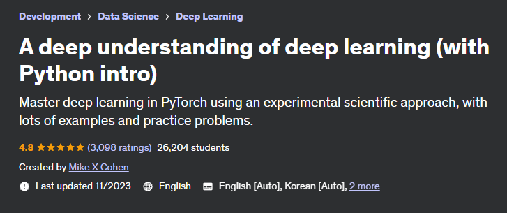 A deep understanding of deep learning (with Python intro)