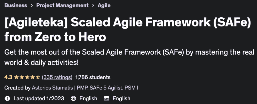 (Agileteka) Scaled Agile Framework (SAFe) from Zero to Hero