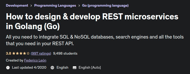 How to design & develop REST microservices in Golang (Go)