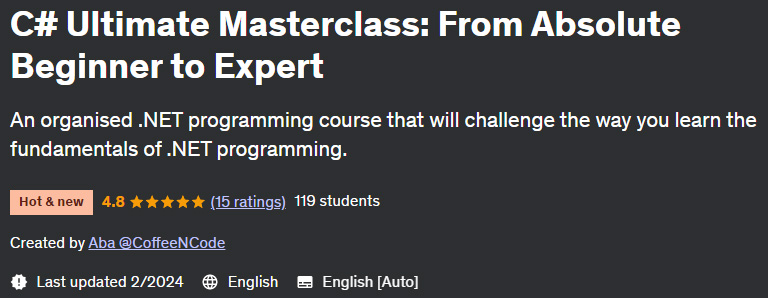 C# Ultimate Masterclass: From Absolute Beginner to Expert