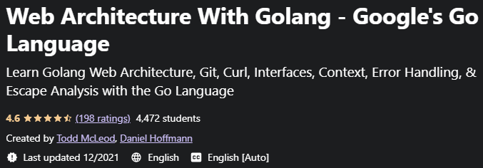 Web Architecture With Golang - Google's Go Language