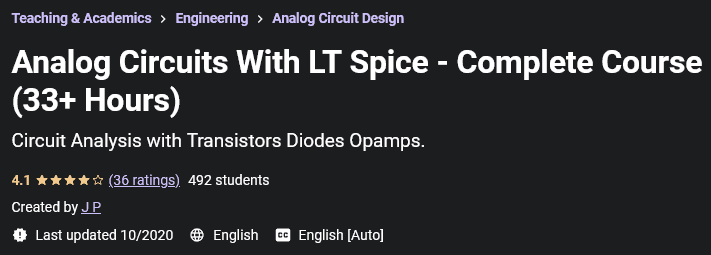 Analog Circuits With LT Spice - Complete Course (33+ Hours)
