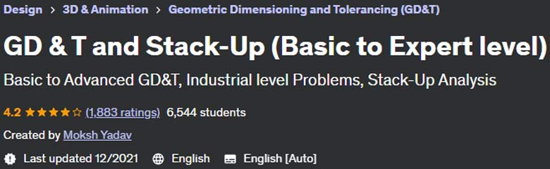 GD & T and Stack-Up (Basic to Expert level)