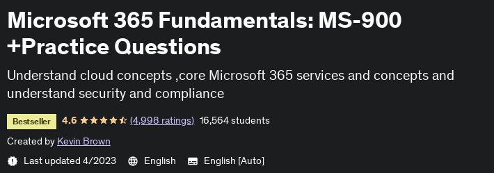 Microsoft 365 Fundamentals: MS-900 + Practice Questions