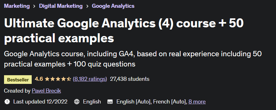 Ultimate Google Analytics (4) course + 50 practical examples