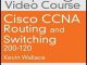Cisco CCNA Routing and Switching 200-120