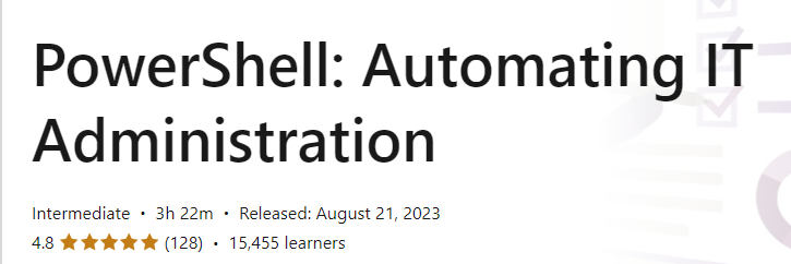 PowerShell: Automating IT Administration