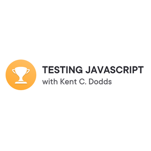 Testing JavaScript with Kent C. Dodds Main