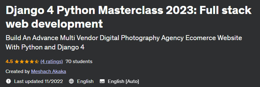 Django 4 Python Masterclass 2023: Full stack web development