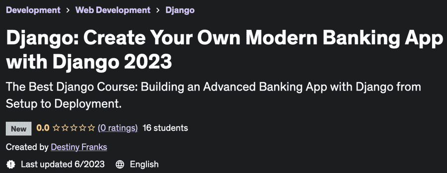 Django: Create Your Own Modern Banking App with Django 2023