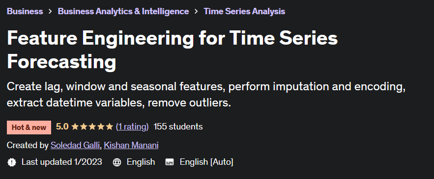 Feature Engineering for Time Series Forecasting