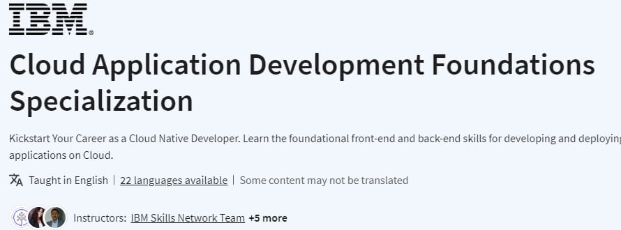 Cloud Application Development Foundations Specialization