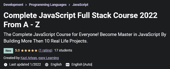 Complete JavaScript Full Stack Course 2022 From A - Z