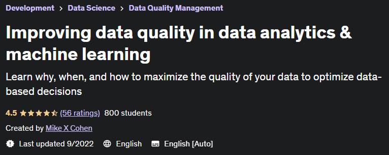 Improving data quality in data analytics & machine learning