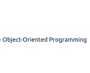 Object-Oriented Programming