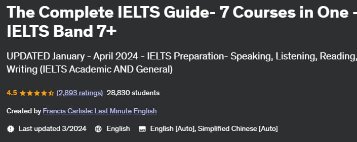 The Complete IELTS Guide- 7 Courses in One - IELTS Band 7+