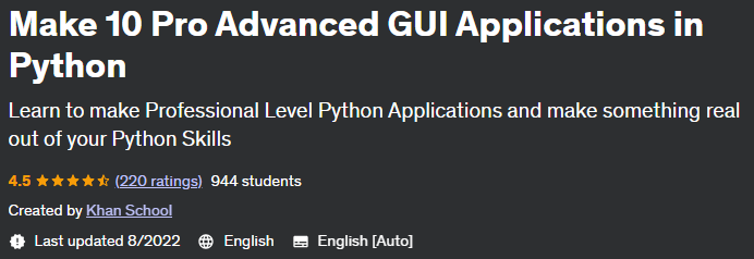 Make 10 Pro Advanced GUI Applications in Python 