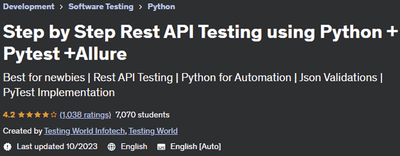 Step by Step Rest API Testing using Python + Pytest + Allure