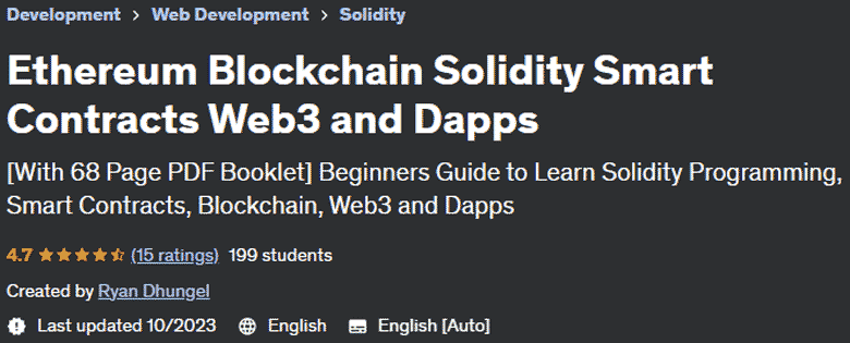 Ethereum Blockchain Solidity Smart Contracts Web3 and Dapps