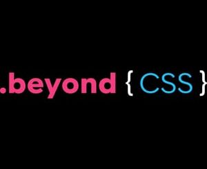 Beyond CSS