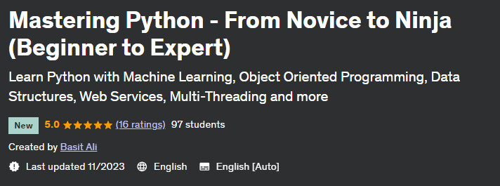 Mastering Python - From Novice to Ninja (Beginner to Expert)