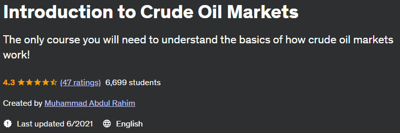 Introduction to Crude Oil Markets