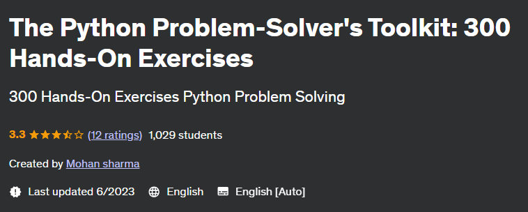 The Python Problem-Solver's Toolkit: 300 Hands-On Exercises