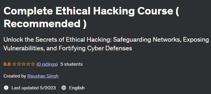 Complete Ethical Hacking Course (Recommended)