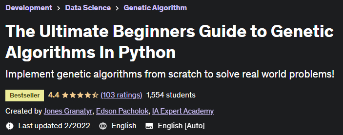 The Ultimate Beginners Guide to Genetic Algorithms In Python