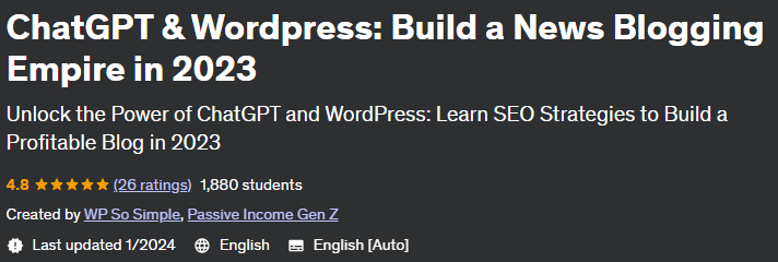 ChatGPT & WordPress: Build a News Blogging Empire in 2023