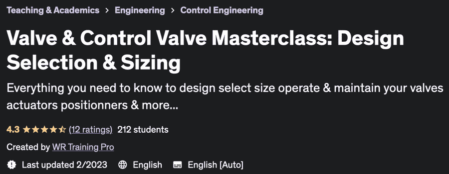 Valve & Control Valve Masterclass: Design Selection & Sizing