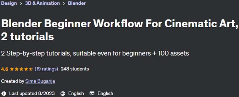 Blender Beginner Workflow For Cinematic Art, 2 tutorials