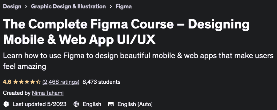 The Complete Figma Course – Designing Mobile & Web App UI/UX