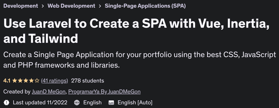 Use Laravel to Create a SPA with Vue, Inertia, and Tailwind