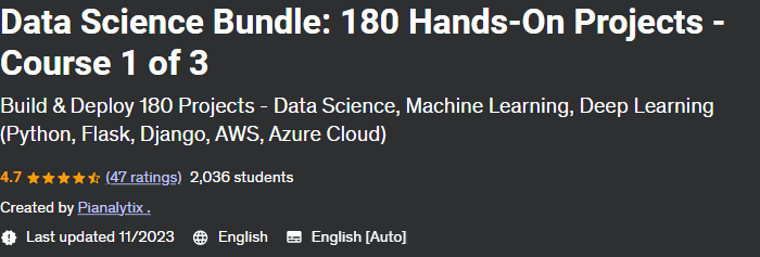 Data Science Bundle: 180 Hands-On Projects - Course 1 of 3