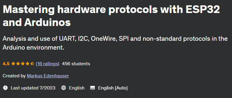 Mastering hardware protocols with ESP32 and Arduinos