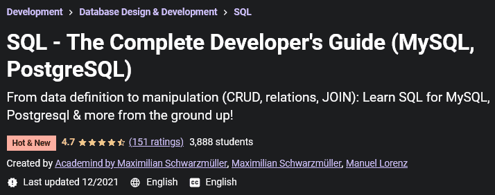 SQL - The Complete Developer's Guide (MySQL, PostgreSQL)