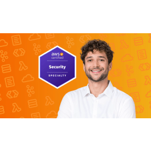 Ultimate AWS Certified Security Specialty [NEW 2023] SCS-C02