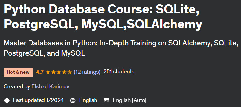 Python Database Course: SQLite, PostgreSQL, MySQL, SQLAlchemy