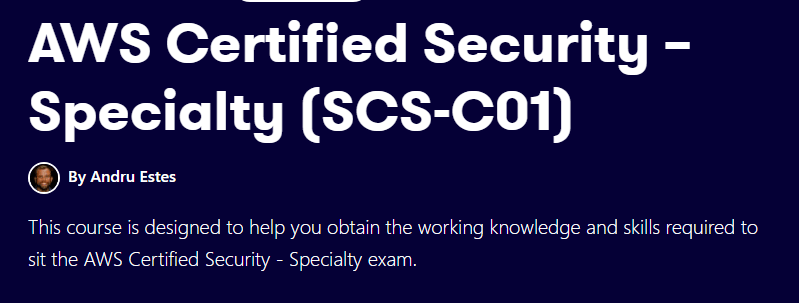 AWS Certified Security - Specialty (SCS-C01)