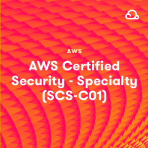 AWS Certified Security - Specialty (SCS-C01)