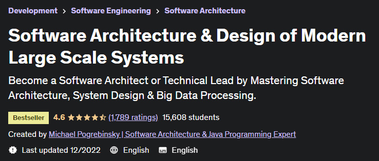 Software Architecture & Design of Modern Large Scale Systems