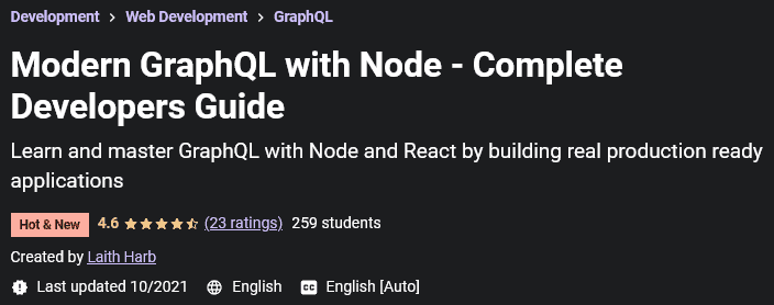 Modern GraphQL with Node - Complete Developers Guide