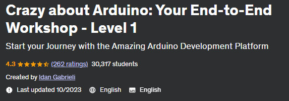 Crazy about Arduino: Your End-to-End Workshop - Level 1