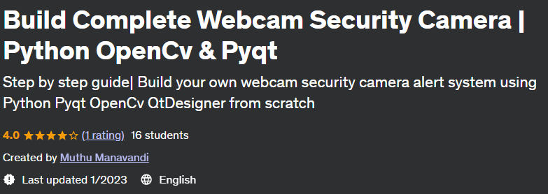 Build Complete Webcam Security Camera |  Python OpenCv & Pyqt 